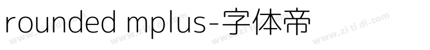 rounded mplus字体转换